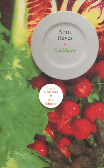 Knjiga Cueillettes Alina Reyes