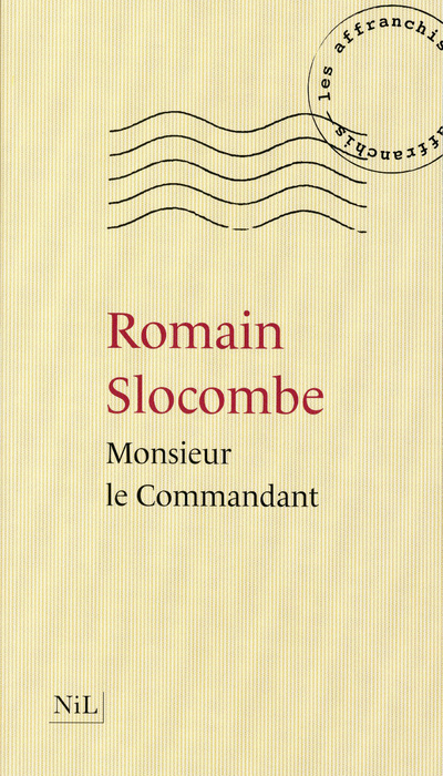Knjiga Monsieur le commandant Romain Slocombe