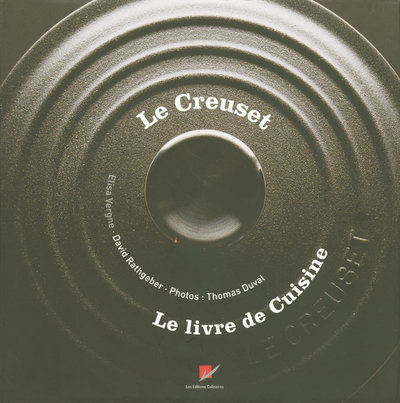 Kniha Le Creuset le livre de cuisine David Rathgeber