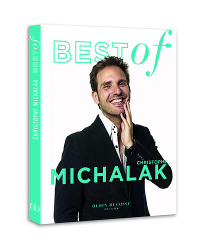 Книга Best of Christophe Michalak Christophe Michalak