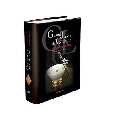 Книга Grand livre de cuisine de Joel Robuchon / nouveau format Joël Robuchon