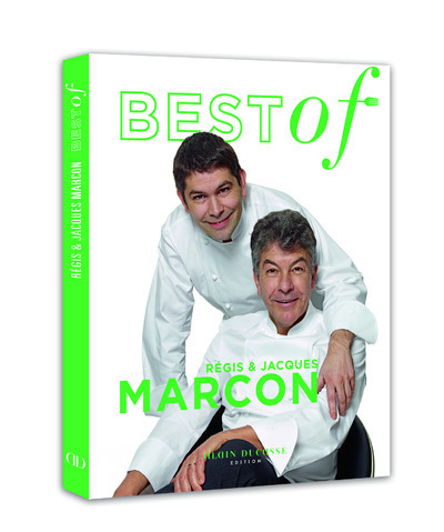 Книга Best of Régis & Jacques Marcon Régis Marcon