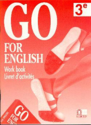 Könyv Go for English 3e / Livret d'activités (Afrique centrale) Kenneth Cripwell