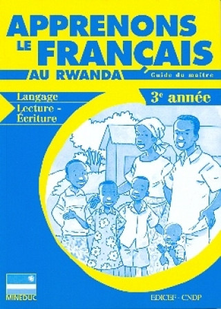 Книга Apprenons le français au Rwanda Guide du maître 