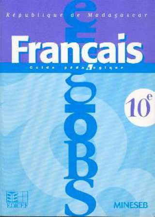 Knjiga FRANCAIS 10E MADAGASCAR GP 