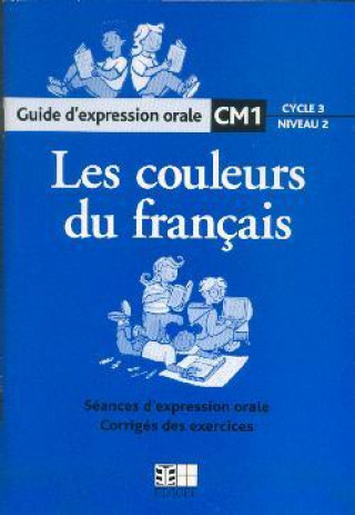 Book LES COULEURS DU FRANCAIS CM1 