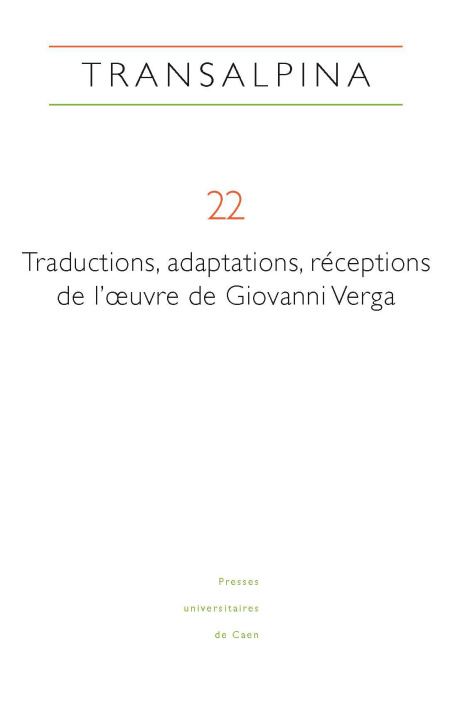 Knjiga TRANSALPINA, N  22. TRADUCTIONS, ADAPTATIONS, RECEPTIONS DE L' UVRE D E GIOVANNI VERGA FOURNIER-FINOCCHIARO