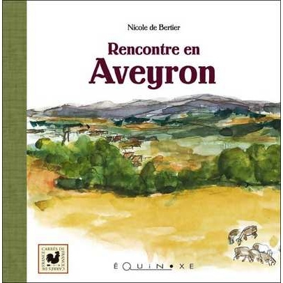 Book Rencontre en Aveyron Bertier