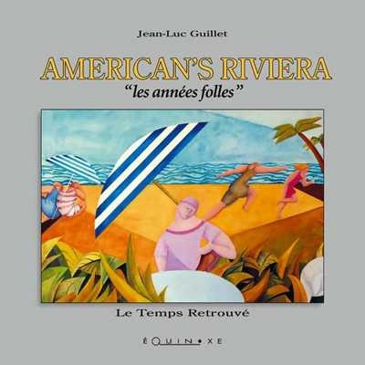 Kniha American's Riviera - les années folles Guillet