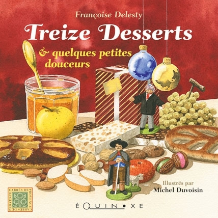 Kniha Treize desserts & quelques petites douceurs Délesty