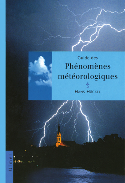 Kniha Guide des phénomènes météorologiques Hans Hackel