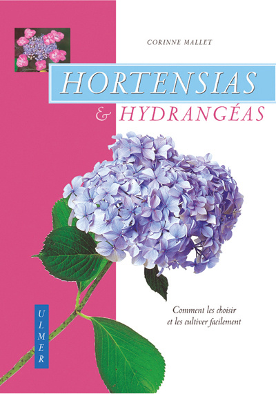 Knjiga Hortensias & hydrangeas Corinne Mallet