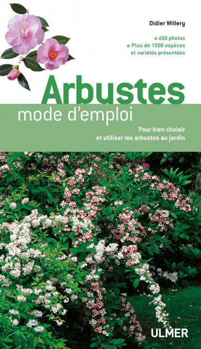 Kniha Arbustes. Mode d'emploi (NE) Didier Willery