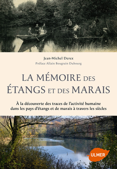 Carte La Mémoire des étangs et des marais Jean-Michel Derex