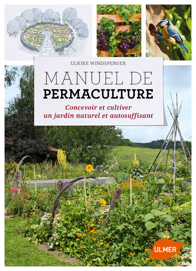 Kniha Manuel de Permaculture Ulrike Windsperger
