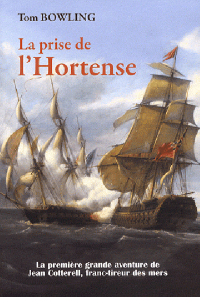 Book La Prise De L'Hortense BOWLING Tom