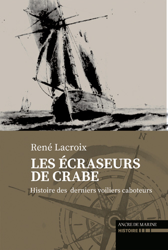 Kniha Les Écraseurs De Crabes LACROIX