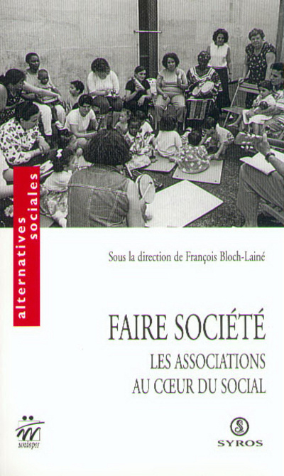 Knjiga Faire société François Bloch-Lainé