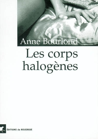 Knjiga Les corps halogènes Bourlond