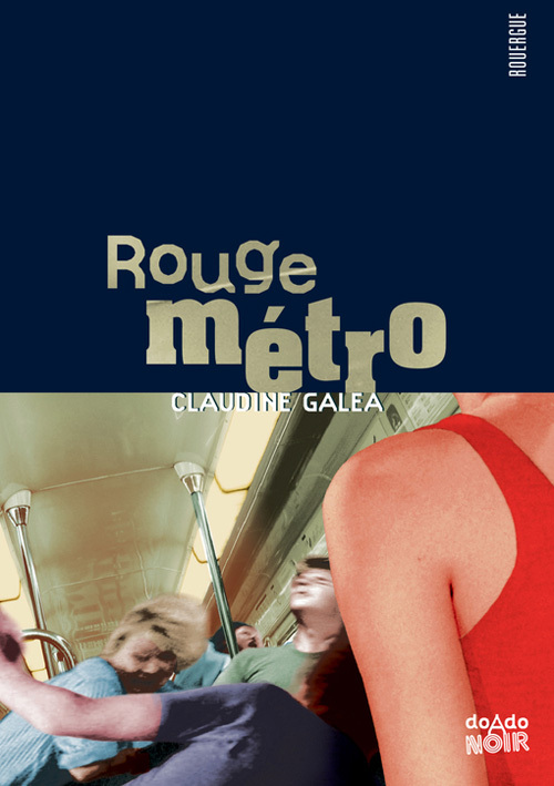 Knjiga Rouge métro Galea