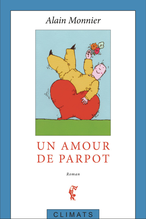 Book Un amour de Parpot Monnier