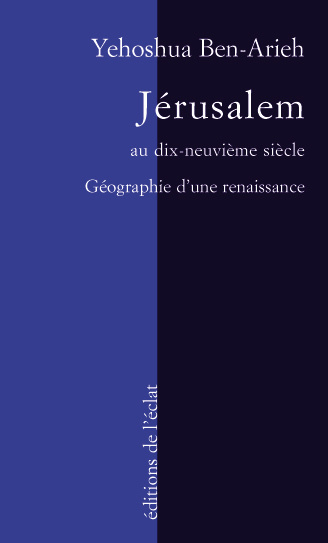 Knjiga JERUSALEM AU XIXe SIECLE Yehoshua BEN ARIEH