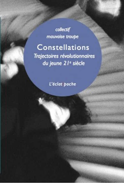 Knjiga CONSTELLATIONS MAUVAISE TROUPE