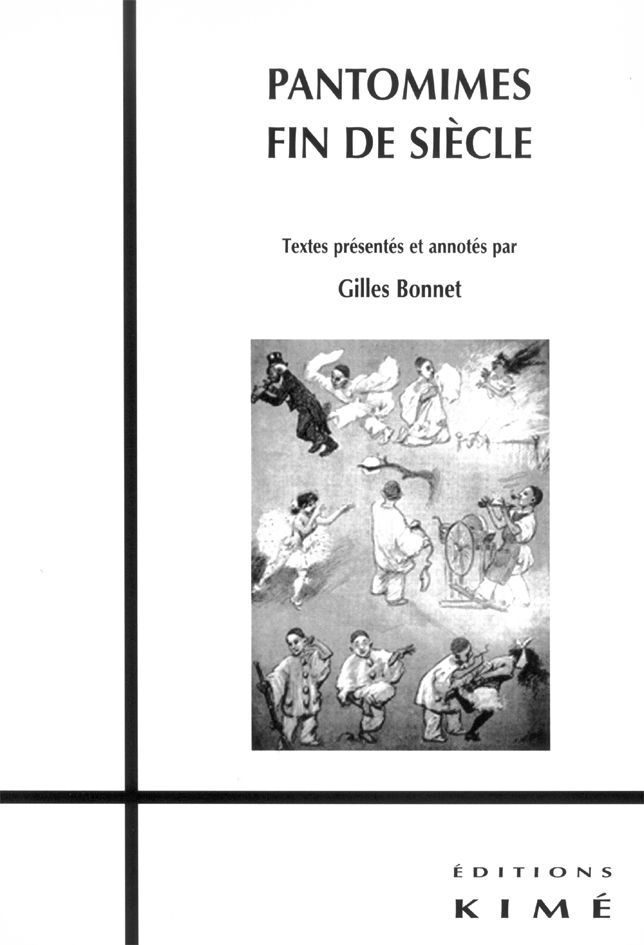 Kniha Pantomimes Fin de Siècle Gilles Bonnet