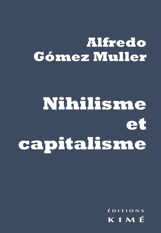 Kniha Nihilisme et capitalisme Alfredo Gomez-Muller