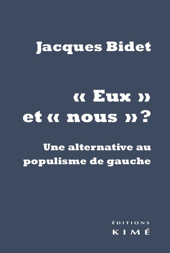 Buch Eux et nous ? Jacques Bidet