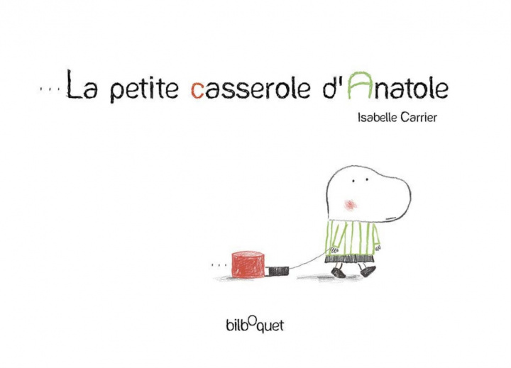 Kniha La petite casserole d'Anatole 