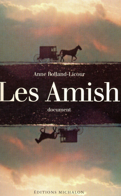 Knjiga Les amish Anne Rolland-Licour