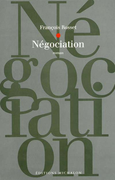 Knjiga négociation François Rosset
