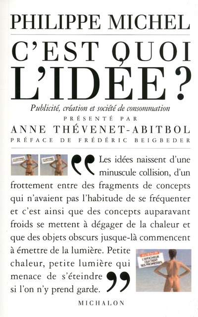 Knjiga C'est quoi l'idée Philippe Michel
