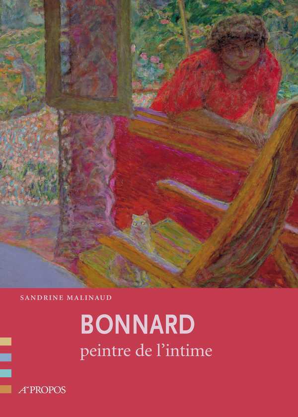 Kniha Bonnard Peintre De L'Intimite Malinaud