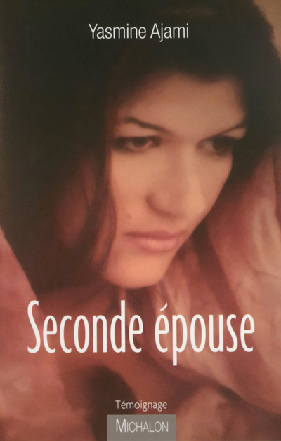 Knjiga Seconde épouse Ajami Yasmine