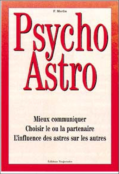 Book Psycho-astrologie - connaissance de soi et des autres Merlin