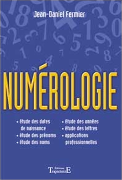 Kniha Numérologie - le grand livre Fermier