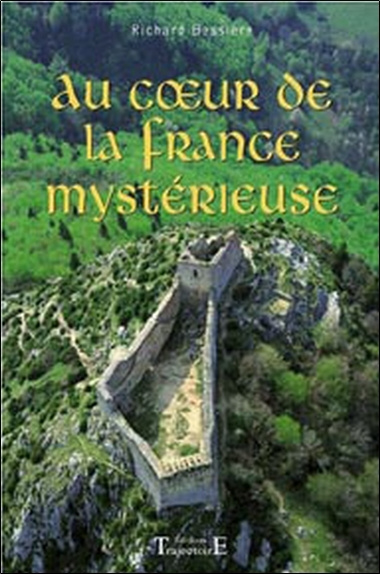Kniha Au coeur de la France mystérieuse Bessière