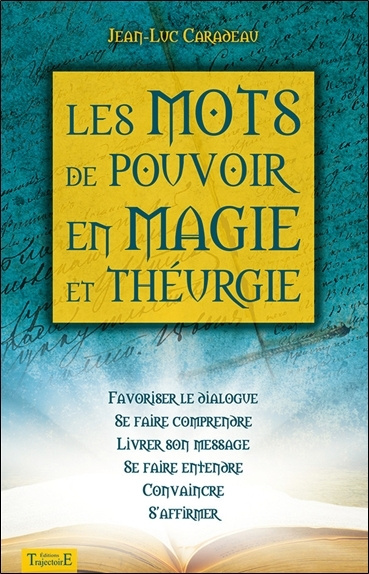 Kniha Les mots de pouvoir - en magie et théurgie Caradeau