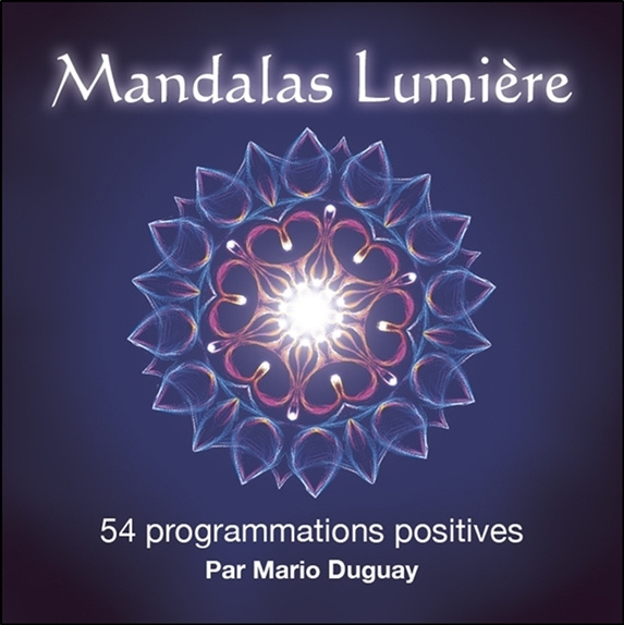 Buch MANDALAS LUMIERE - 54 PROGRAMMATIONS POSITIVES Duguay