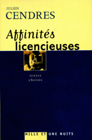 Buch Affinités licencieuses Julien Cendres