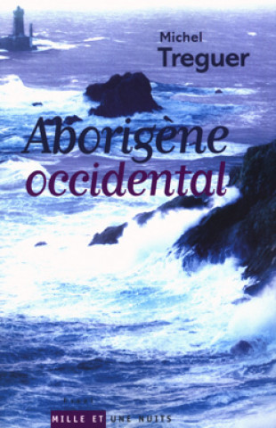 Book Aborigène occidental Michel Treguer