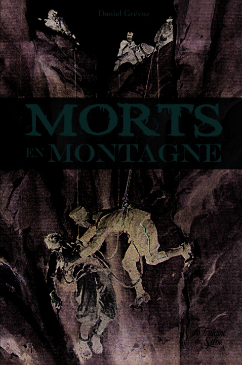 Książka Morts en montagne GREVOZ