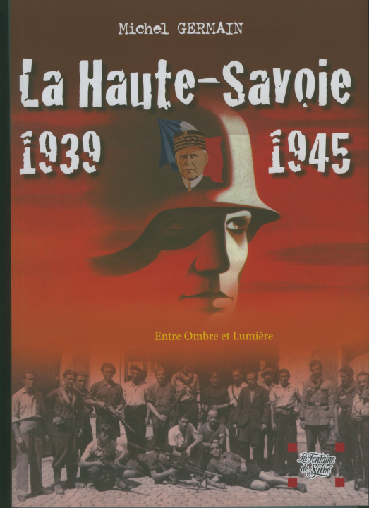 Carte La Haute - Savoie 1939-1945 GERMAIN