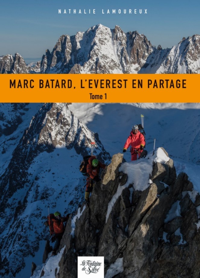 Kniha Marc Batard, l'Everest en partage LAMOUREUX