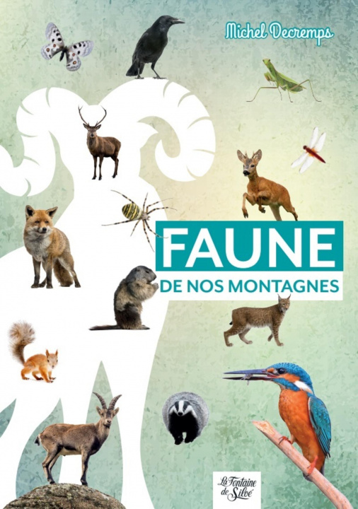 Knjiga Faune de nos montagnes DECREMPS