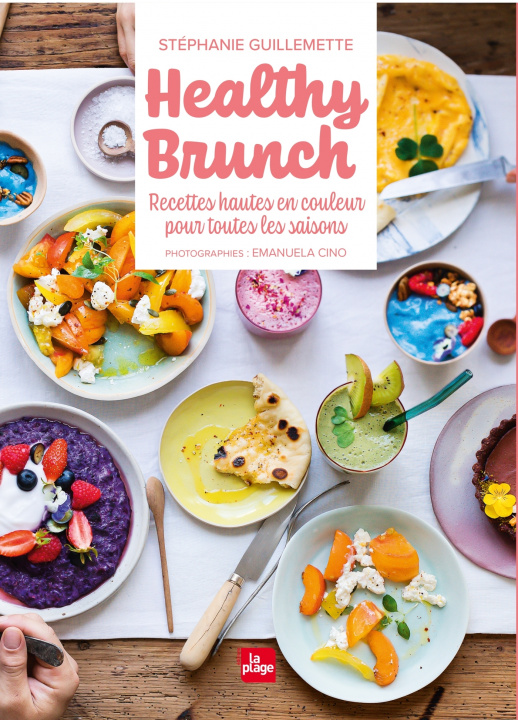 Knjiga Healthy Brunch Stéphanie Guillemette