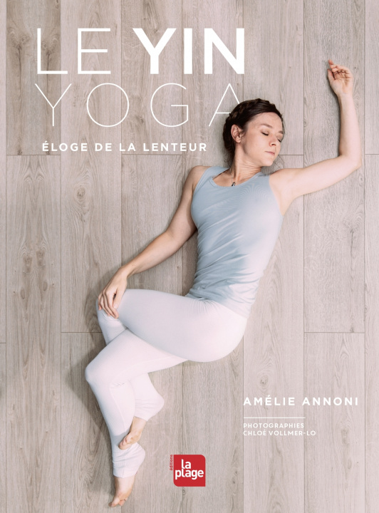 Książka Yin Yoga Amélie Annoni