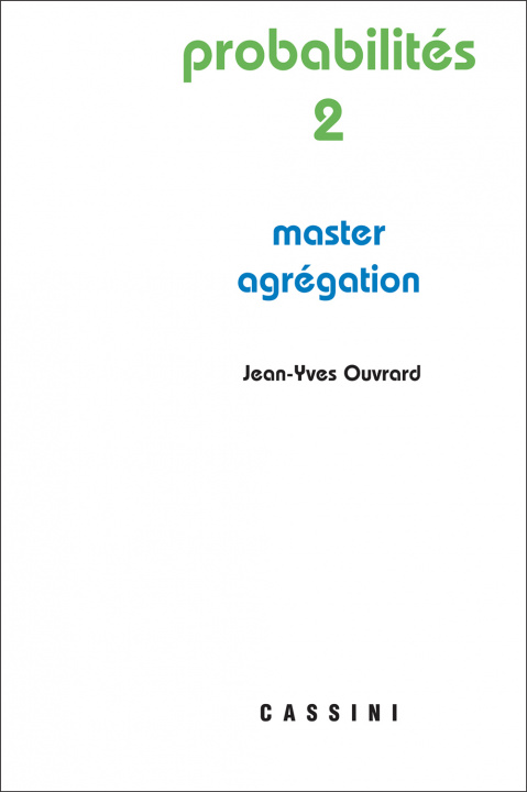 Knjiga Probabilites 2 master agrégation OUVRARD